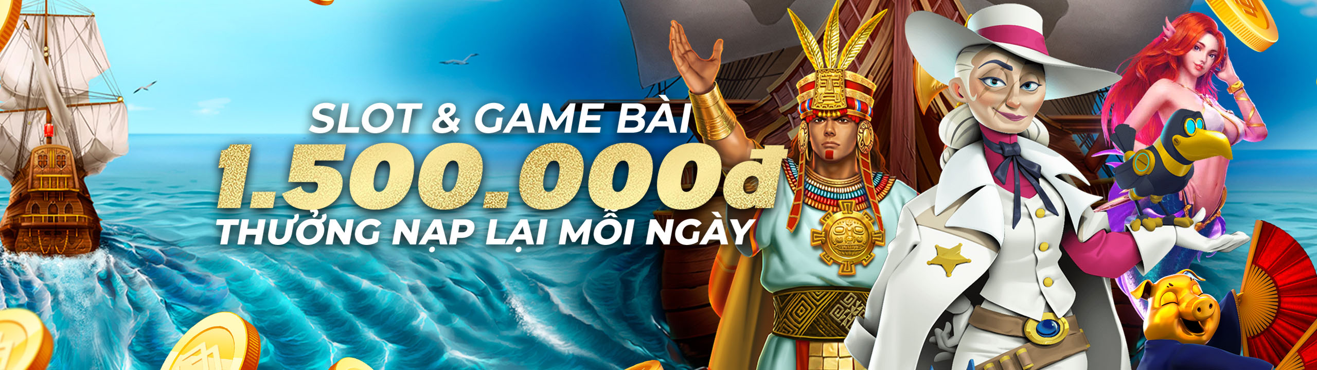 Nạp lại Hàng ngày: Slots & Game bài: 25% lên đến 1.500.000 VND