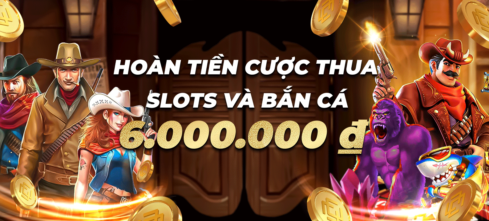 Hoàn tiền hàng tuần 11.88% lên đến 6.000.000 VND tại Slots và Bắn cá